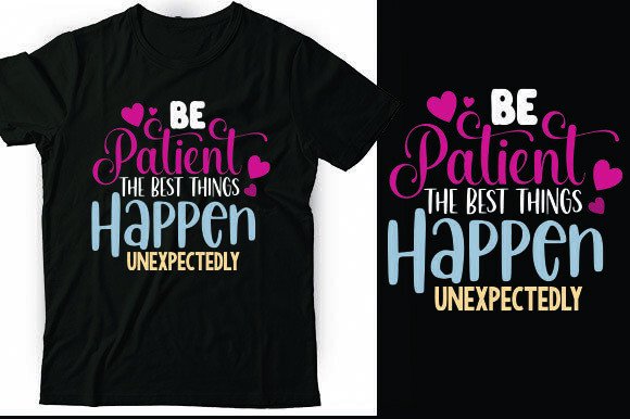 Be Patient, the Best Things Happen Unexpectedly