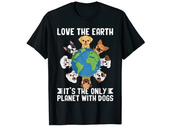 Love Earth Dogs Earth Day T-Shirt: Designer Review